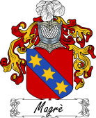 Araldica Italiana Coat of arms used by the Italian family Magrè