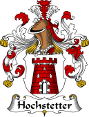German Wappen Coat of Arms for Hochstetter