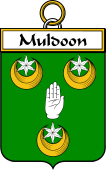 Irish Badge for Muldoon or O'Meldon