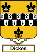 English Coat of Arms Shield Badge for Dickes