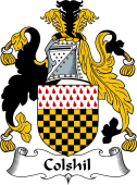 English Coat of Arms for the family Colshil