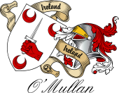 Sept (Clan) Coat of Arms from Ireland for O'Mullan