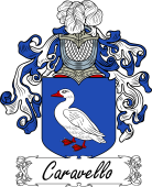 Araldica Italiana Coat of arms used by the Italian family Caravello