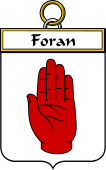 Irish Badge for Foran or O'Foran