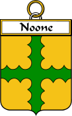 Irish Badge for Noone or O'Noone