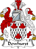 English Coat of Arms for the family Dewhurst
