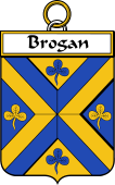 Irish Badge for Brogan or O'Brogan