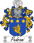 Araldica Italiana Coat of arms used by the Italian family Pedroni