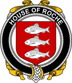 Irish Coat of Arms Badge for the ROCHE family