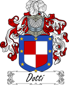 Araldica Italiana Coat of arms used by the Italian family Dotti