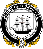 Irish Coat of Arms Badge for the O'DRISCOLL family