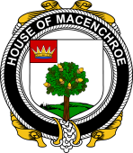 Irish Coat of Arms Badge for the MACENCHROE family