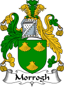 Irish Coat of Arms for Morrogh