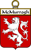 Irish Badge for McMurrogh or McMorrow