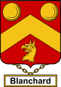 English Coat of Arms Shield Badge for Blanchard