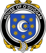 Irish Coat of Arms Badge for the O'DUGGAN family