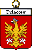 French Coat of Arms Badge for Delacour (Cour de la)