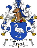 German Wappen Coat of Arms for Trost