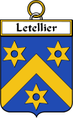 French Coat of Arms Badge for Letellier (Tellier le)